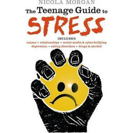 The Teenage Guide to Stress