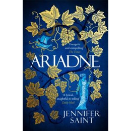 Ariadne : Discover the Smash-hit Mythical Bestseller
