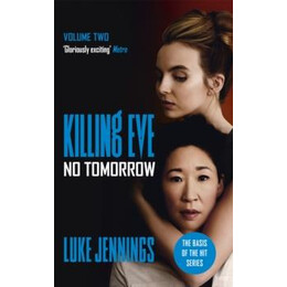 Killing Eve: no Tomorrow