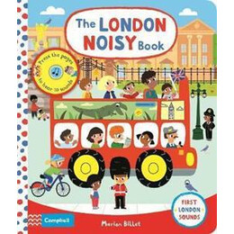 The London Noisy Book : a Press-the-Page Sound Book