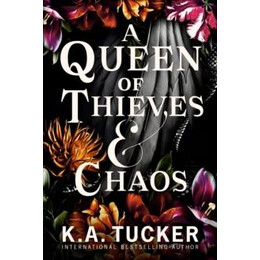 Queen of Thieves and Chaos