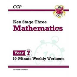Ks3 Year 7 Maths 10-Minute Weekly Workouts