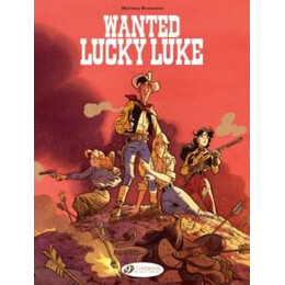 Lucky Luke By... Bonhomme: Wanted: Lucky Luke