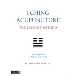 I Ching Acupuncture - the Balance Method