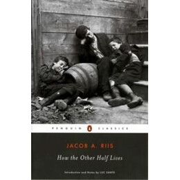 How the Other Half Lives