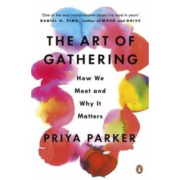 Art of Gathering