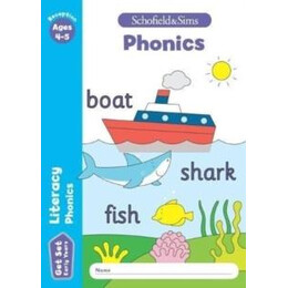 Get set Literacy: Phonics, Early Years Foundation Stage, Ages 4-5