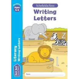 Get set Literacy: Writing Letters, Early Years Foundation Stage, Ages 4-5
