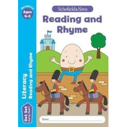 Get set Literacy: Reading and Rhyme, Early Years Foundation Stage, Ages 4-5