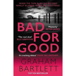 Bad for Good : the top ten Bestseller