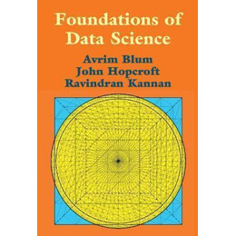 Foundations of Data Science
