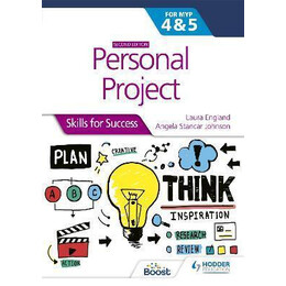 Personal Project for the ib myp 4&5: Skills for Success Second Edition : Skills for Success