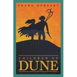 Children of Dune : the Third Dune Novel