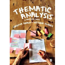 Thematic Analysis : a Practical Guide