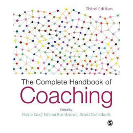 The Complete Handbook of Coaching