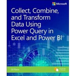 Collect, Combine, and Transform Data Using Power Query in Excel and Power bi