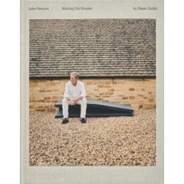 John Pawson : Making Life Simpler