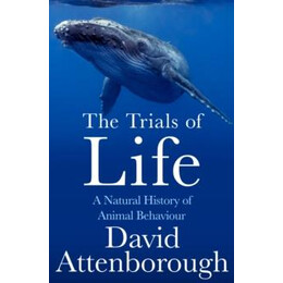 Trials of Life