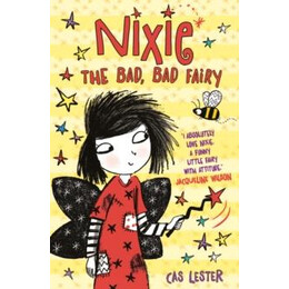 Nixie the Bad, bad Fairy