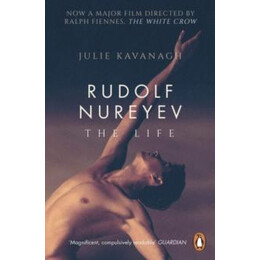 Rudolf Nureyev : the Life