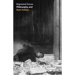 Philosophy and Real Politics