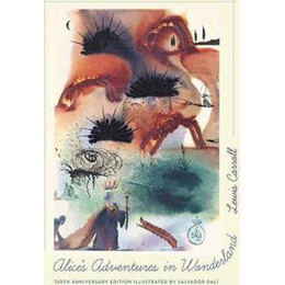 Alice's Adventures in Wonderland : 150th Anniversary Edition