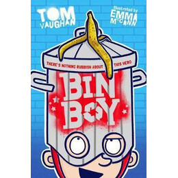 Bin Boy: There's Nothing Rubbish About This Superhero!
