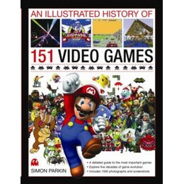 Illustrated History of 151 Videogames
