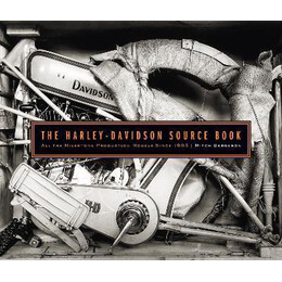 The Harley-Davidson Source Book : all the Milestone Production Models Since 1903