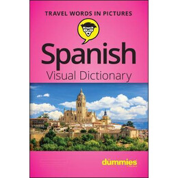 Spanish Visual Dictionary for Dummies