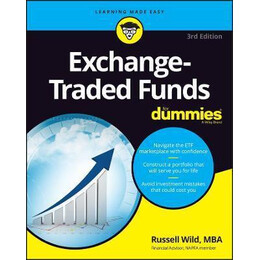 Exchange-Traded Funds for Dummies, 3rd Edition