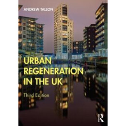 Urban Regeneration in the uk