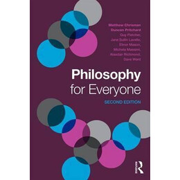 Philosophy for Everyone