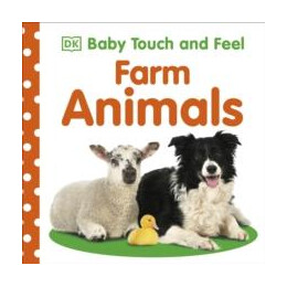 Baby Touch and Feel Farm Animals