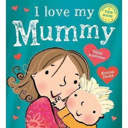 I Love my Mummy
