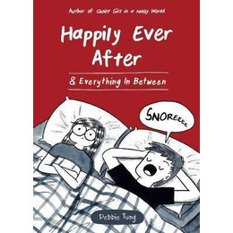 Happily Ever After & Everything in Between