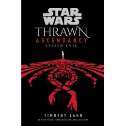 Star Wars: Thrawn Ascendancy: Lesser Evil