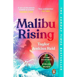 Malibu Rising : the Sunday Times Bestseller