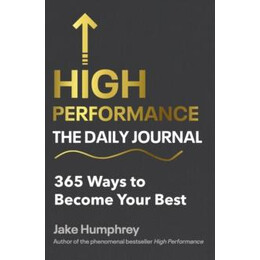 High Performance: the Daily Journal