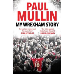 My Wrexham Story