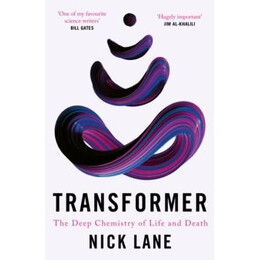 Transformer : the Deep Chemistry of Life and Death