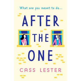 After the one : an Uplifting Novel of Friendship, Family and new Love