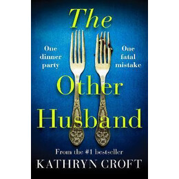 The Other Husband : a Gripping Psychological Thriller