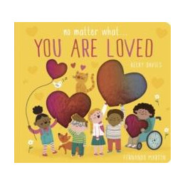 No Matter What . . . you are Loved