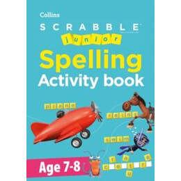 Scrabble (Tm) Junior Spelling Activity Book age 7-8