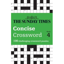 Sunday Times Concise Crossword Book 4