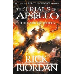The Dark Prophecy (The Trials of Apollo Book 2)