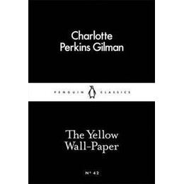 The Yellow Wall-Paper