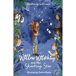 Willow Wildthing and the Shooting Star