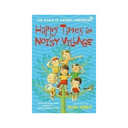 Happy Times in Noisy Village